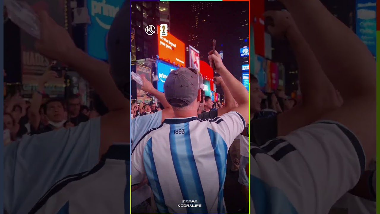 maxresdefault 48 بعثة "كوورة لايف" ترصد لكم حماس الجماهير الأرجنتينية في "التايم سكوير" بنيويورك قبل النهائي